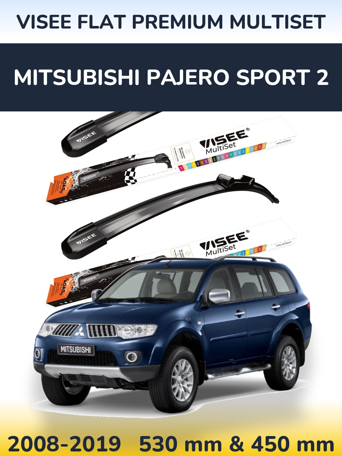 Front wiper blade set VISEE FLAT PREMIUM MultiSet 530 & 450 mm for Mitsubishi Pajero Sport 2 2008-2019