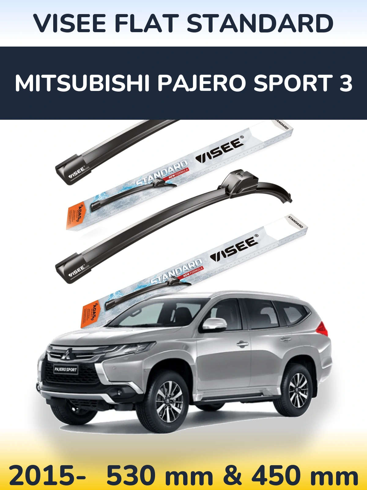 Front wiper blade set VISEE FLAT STANDARD 530 & 450 mm for Mitsubishi Pajero Sport 3 2015-2026