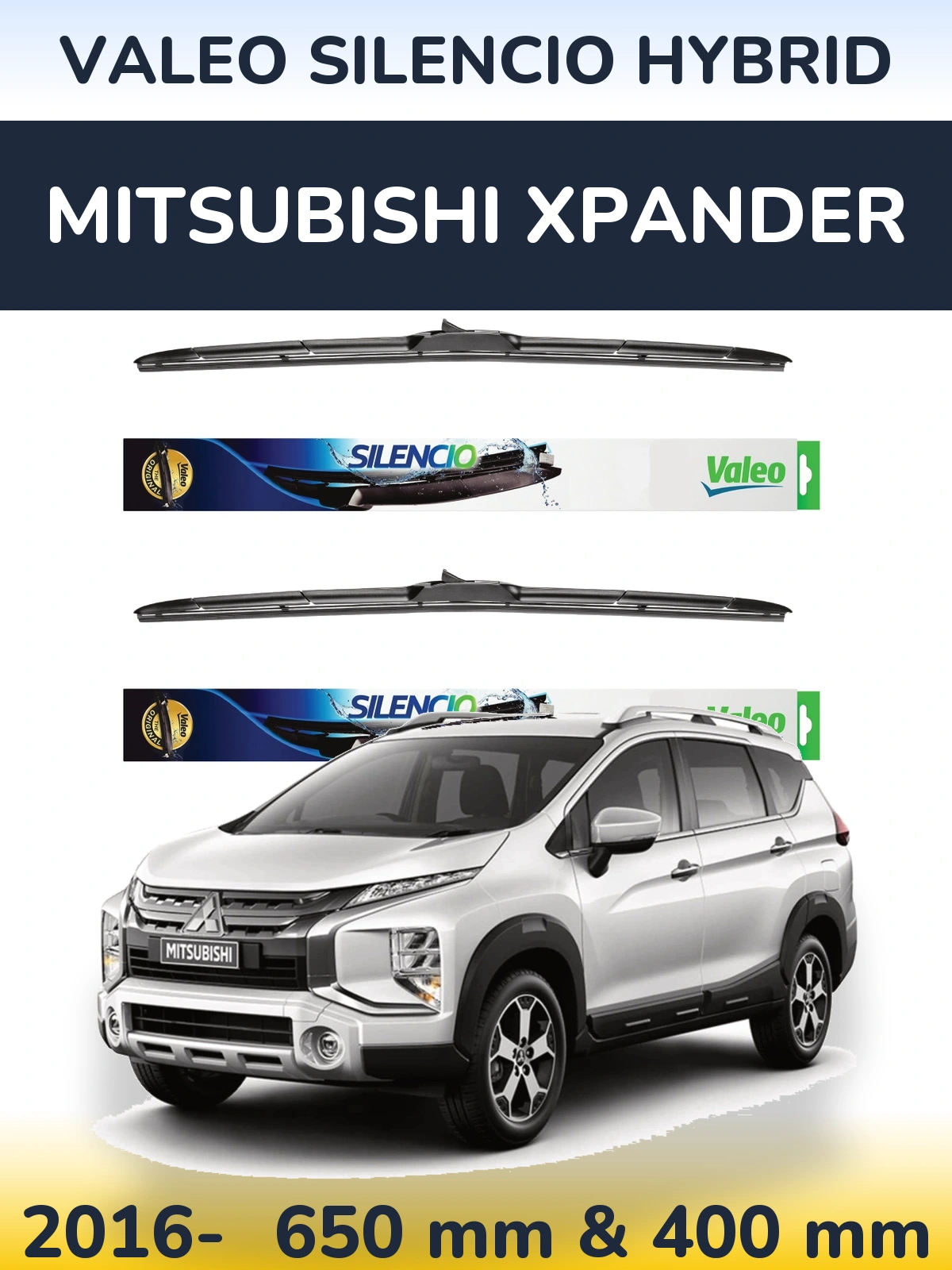Front wiper blade set Valeo Silencio Hybrid 650 & 400 mm for Mitsubishi Xpander 2016-2026