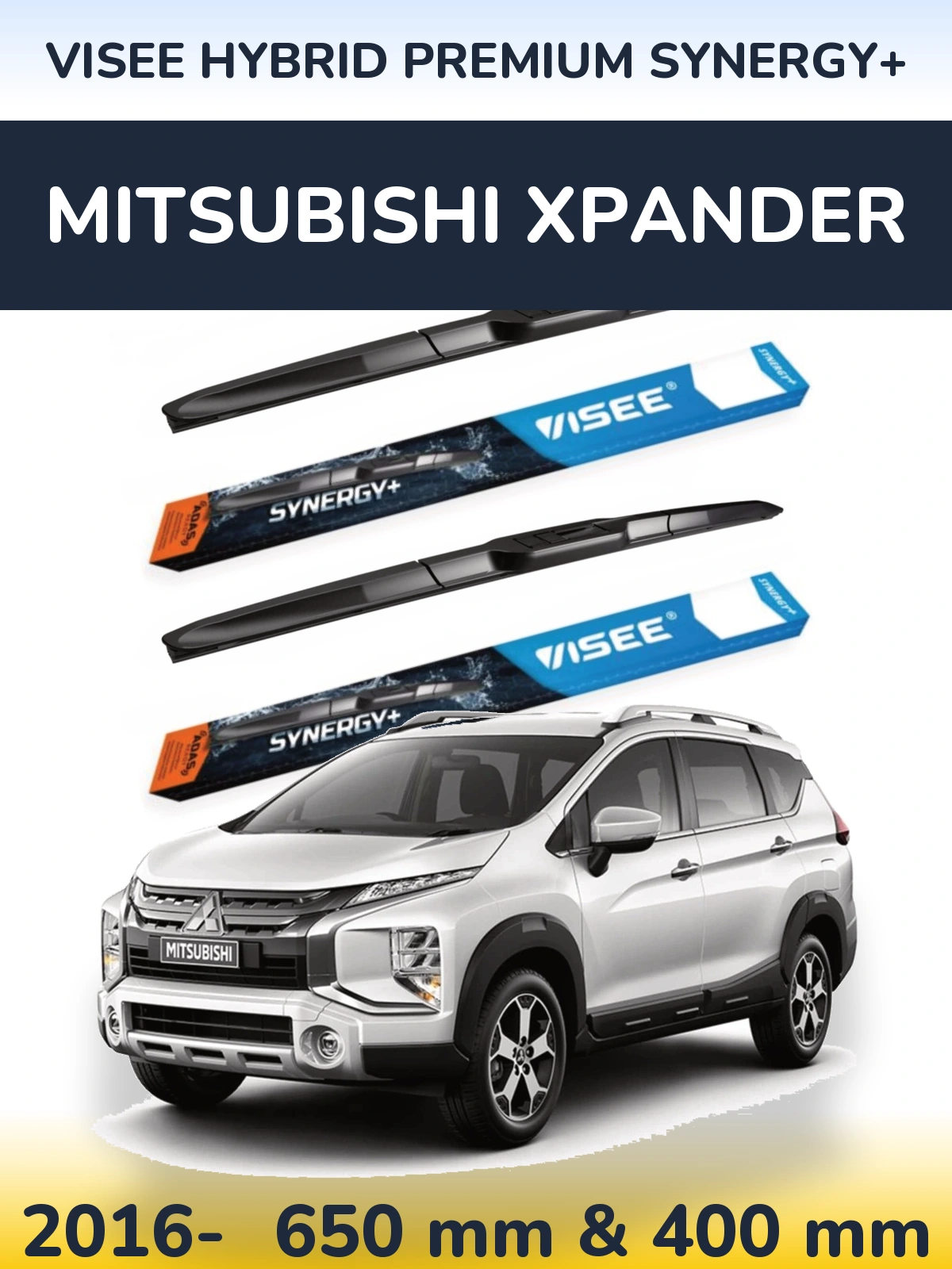 Комплект передних дворников VISEE HYBRID PREMIUM SYNERGY+ 650 & 400 мм для Mitsubishi Xpander 2016-2026