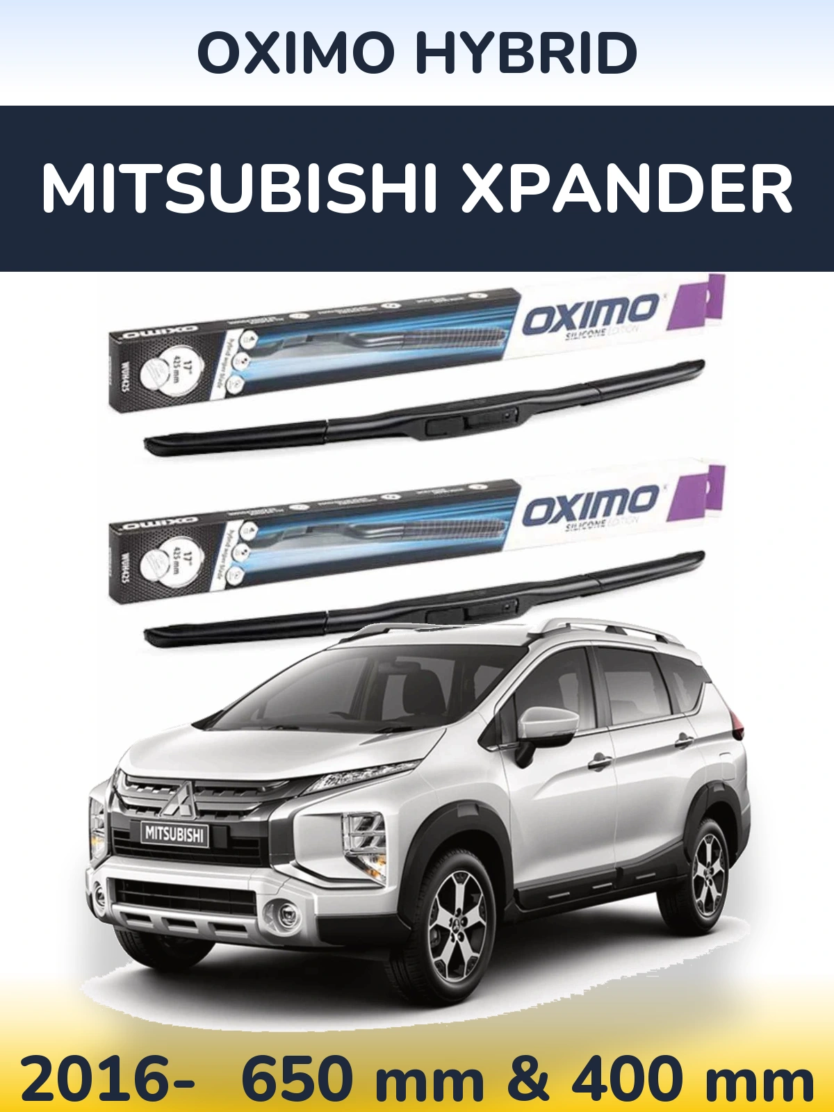 Komplet przednich wycieraczek Oximo Hybrid 650 & 400 mm do Mitsubishi Xpander 2016-2026