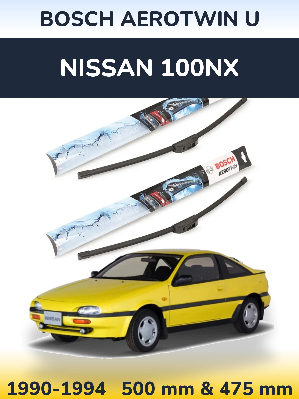 Комплект передніх щіток BOSCH AeroTwin U 500 & 475 мм для Nissan 100NX 1990-1994