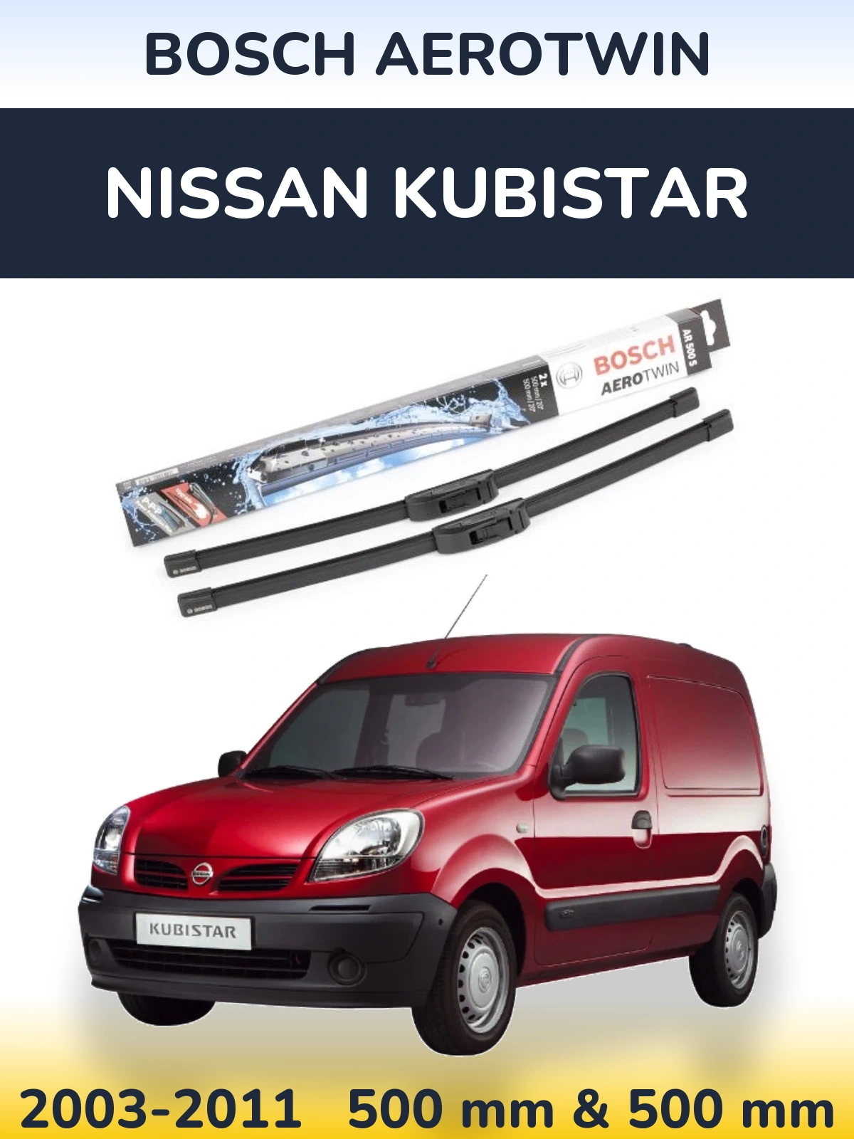 Комплект передніх щіток BOSCH AeroTwin 500 & 500 мм для Nissan Kubistar 2003-2011