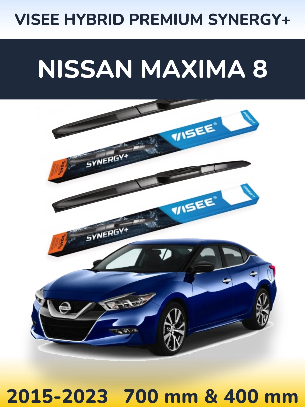 Front wiper blade set VISEE HYBRID PREMIUM SYNERGY+ 700 & 400 mm for Nissan Maxima 8 2015-2023
