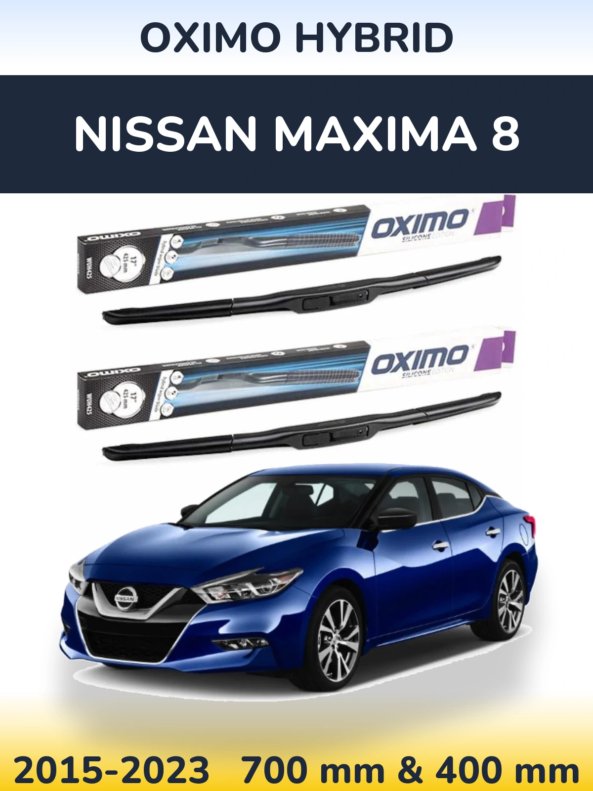 Komplet przednich wycieraczek Oximo Hybrid 700 & 400 mm do Nissan Maxima 8 2015-2023