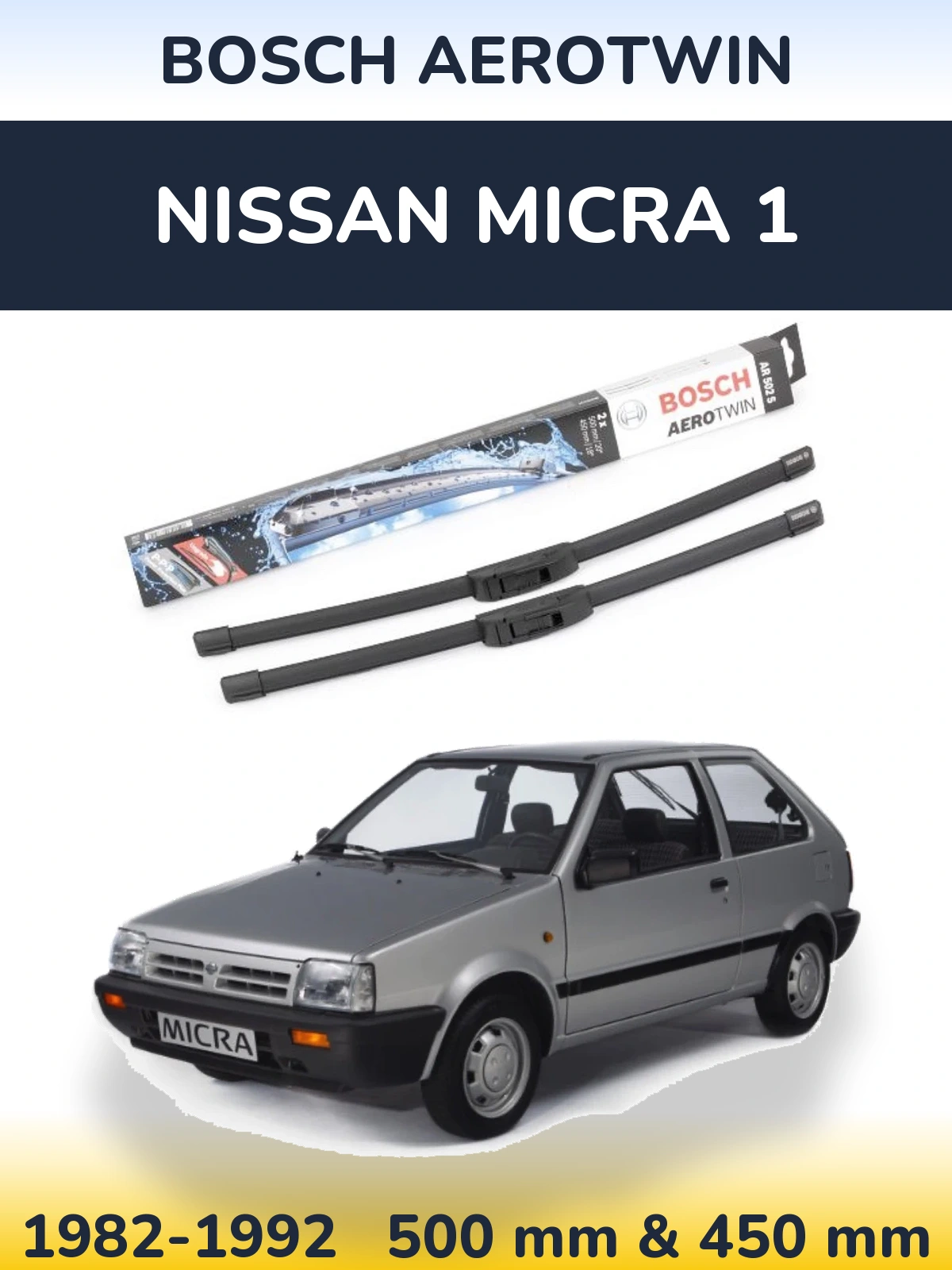 Front wiper blade set BOSCH AeroTwin 500 & 450 mm for Nissan Micra 1 1982-1992
