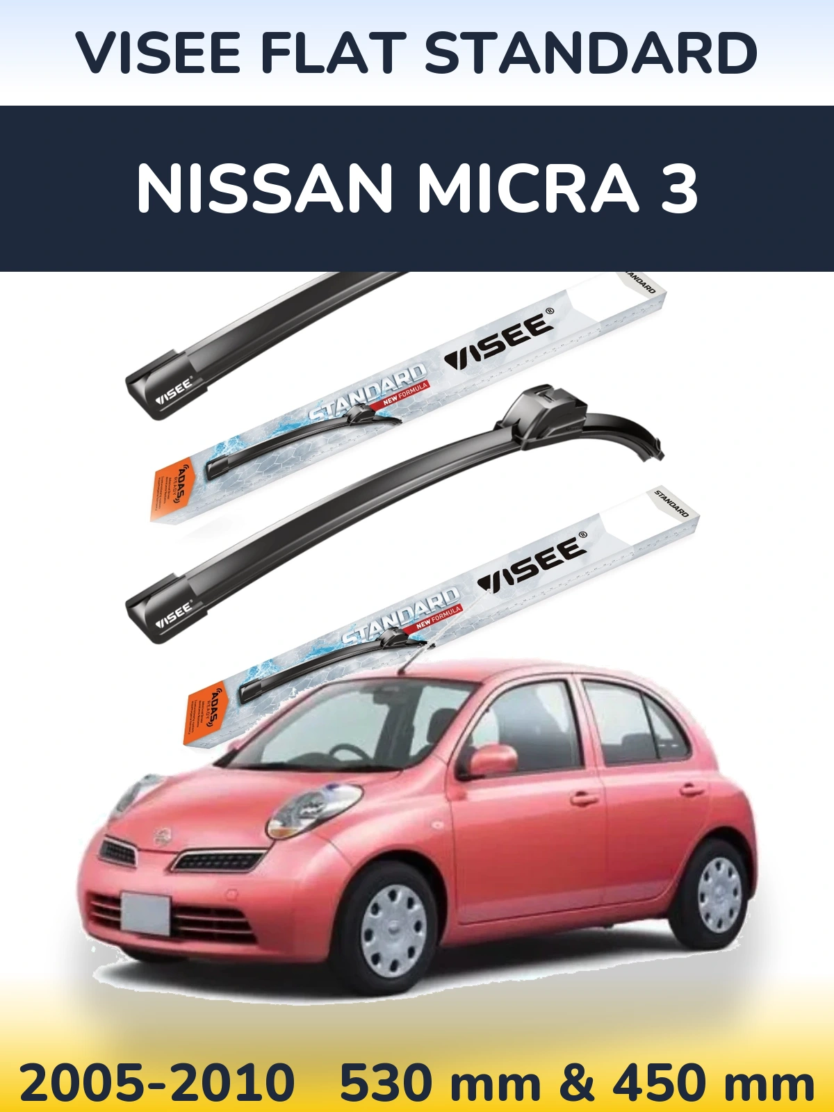 Komplet przednich wycieraczek VISEE FLAT STANDARD 530 & 450 mm do Nissan Micra 3 2005-2010