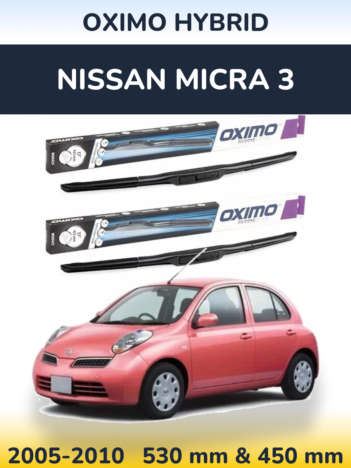 Комплект передних дворников Oximo Hybrid 530 & 450 мм для Nissan Micra 3 2005-2010