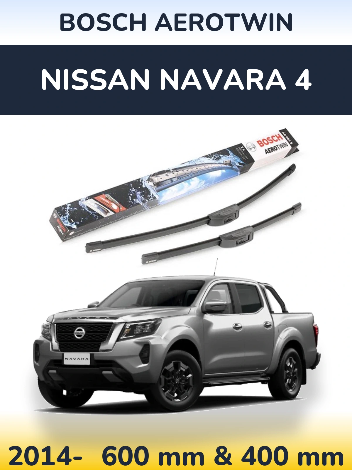 Komplet przednich wycieraczek BOSCH AeroTwin 600 & 400 mm do Nissan Navara 4 2014-2026