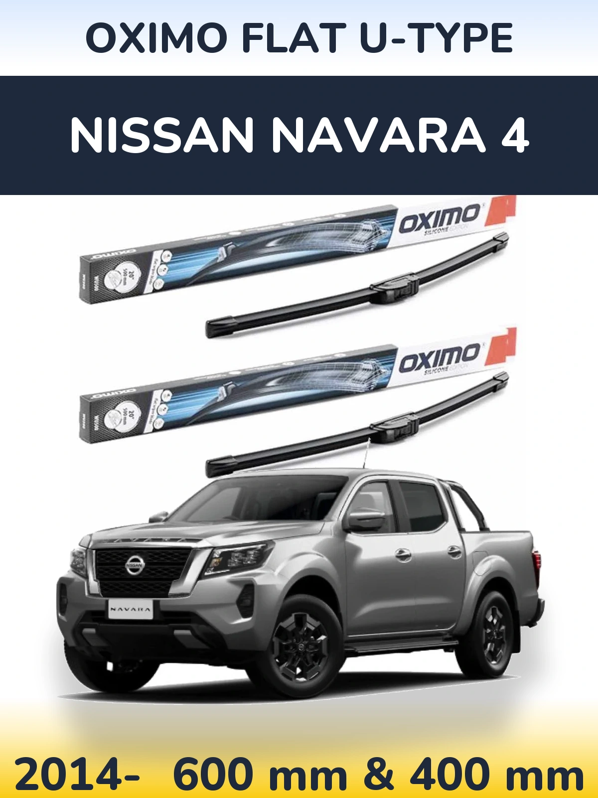 Komplet przednich wycieraczek Oximo Flat U-type 600 & 400 mm do Nissan Navara 4 2014-2026