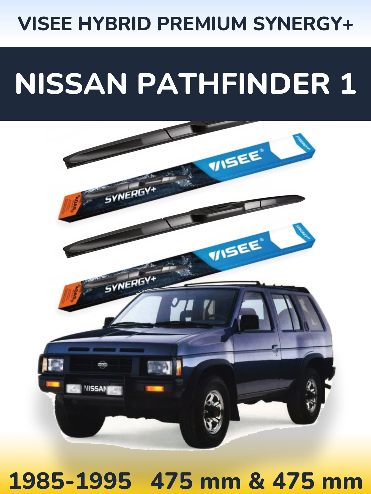 Komplet przednich wycieraczek VISEE HYBRID PREMIUM SYNERGY+ 475 & 475 mm do Nissan Pathfinder 1 1985-1995