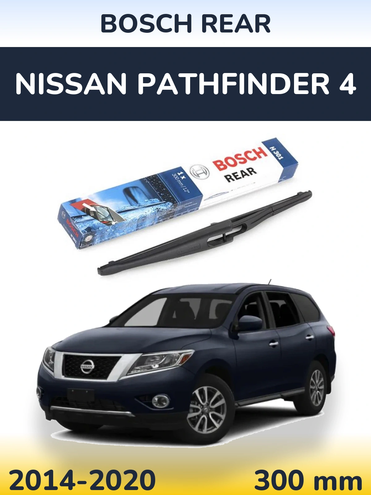 Tylna wycieraczka BOSCH Rear 300 mm do Nissan Pathfinder 4 2014-2020