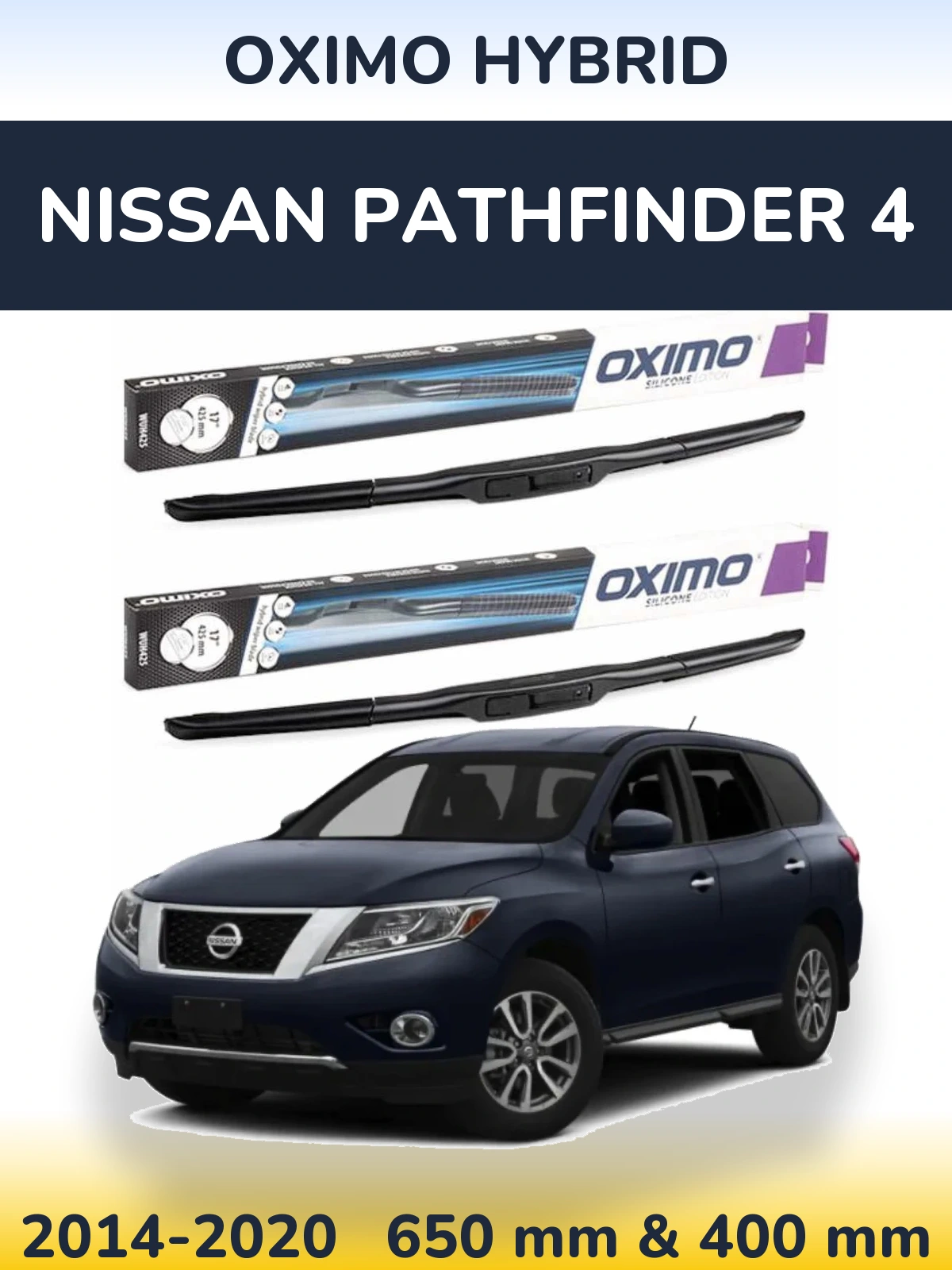 Front wiper blade set Oximo Hybrid 650 & 400 mm for Nissan Pathfinder 4 2014-2020