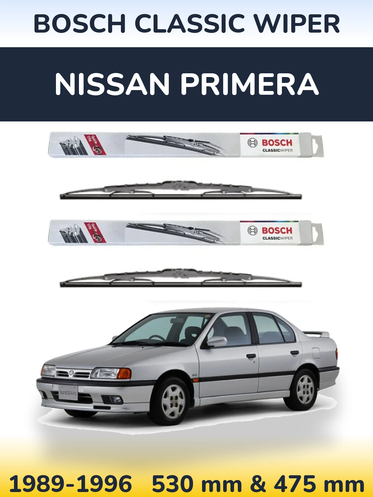 Комплект передних дворников BOSCH Classic Wiper 530 & 475 мм для Nissan Primera 1989-1996