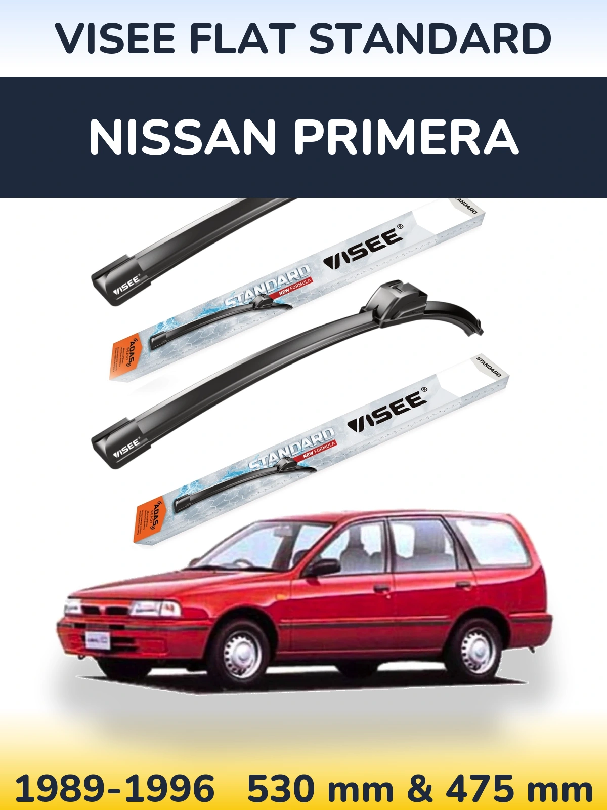 Front wiper blade set VISEE FLAT STANDARD 530 & 475 mm for Nissan Primera 1989-1996