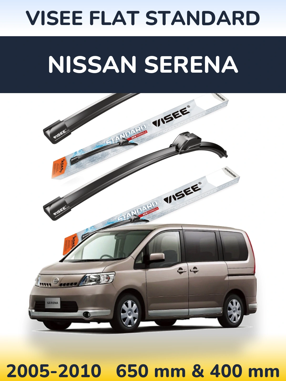 Front wiper blade set VISEE FLAT STANDARD 650 & 400 mm for Nissan Serena 2005-2010