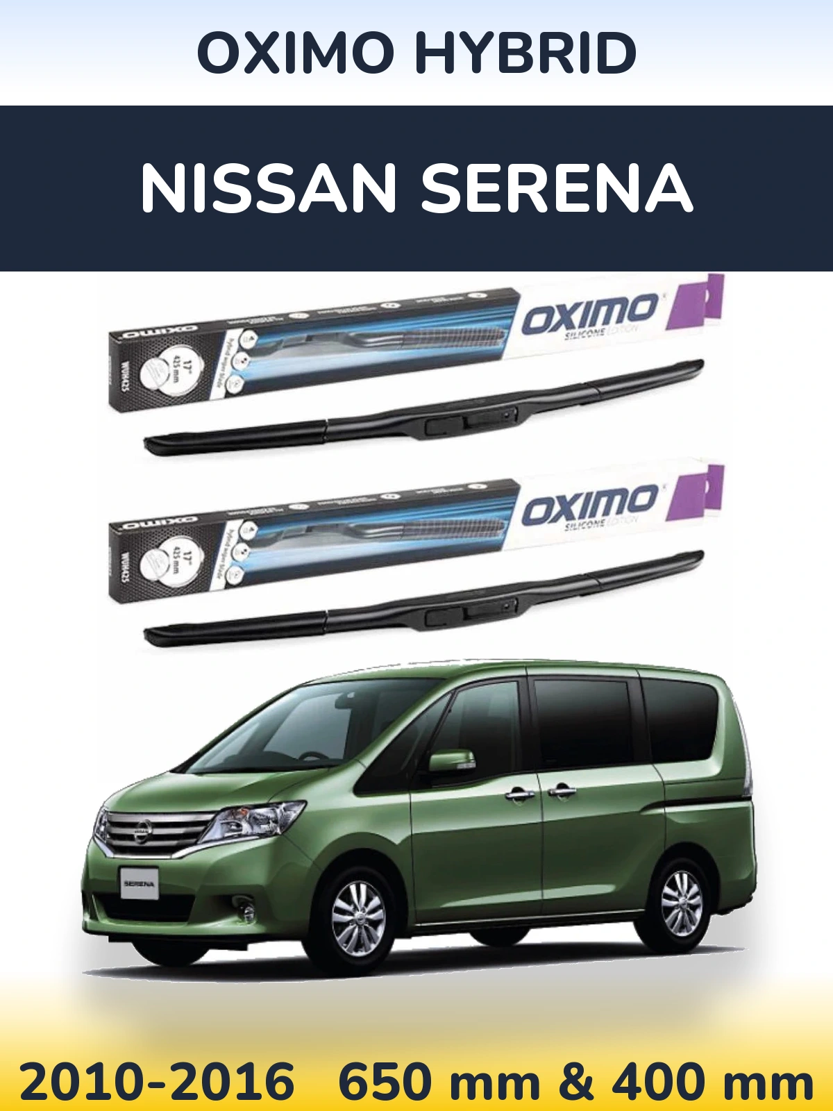 Komplet przednich wycieraczek Oximo Hybrid 650 & 400 mm do Nissan Serena 2010-2016