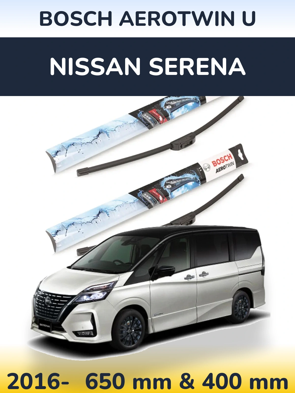 Komplet przednich wycieraczek BOSCH AeroTwin U 650 & 400 mm do Nissan Serena 2016-2026