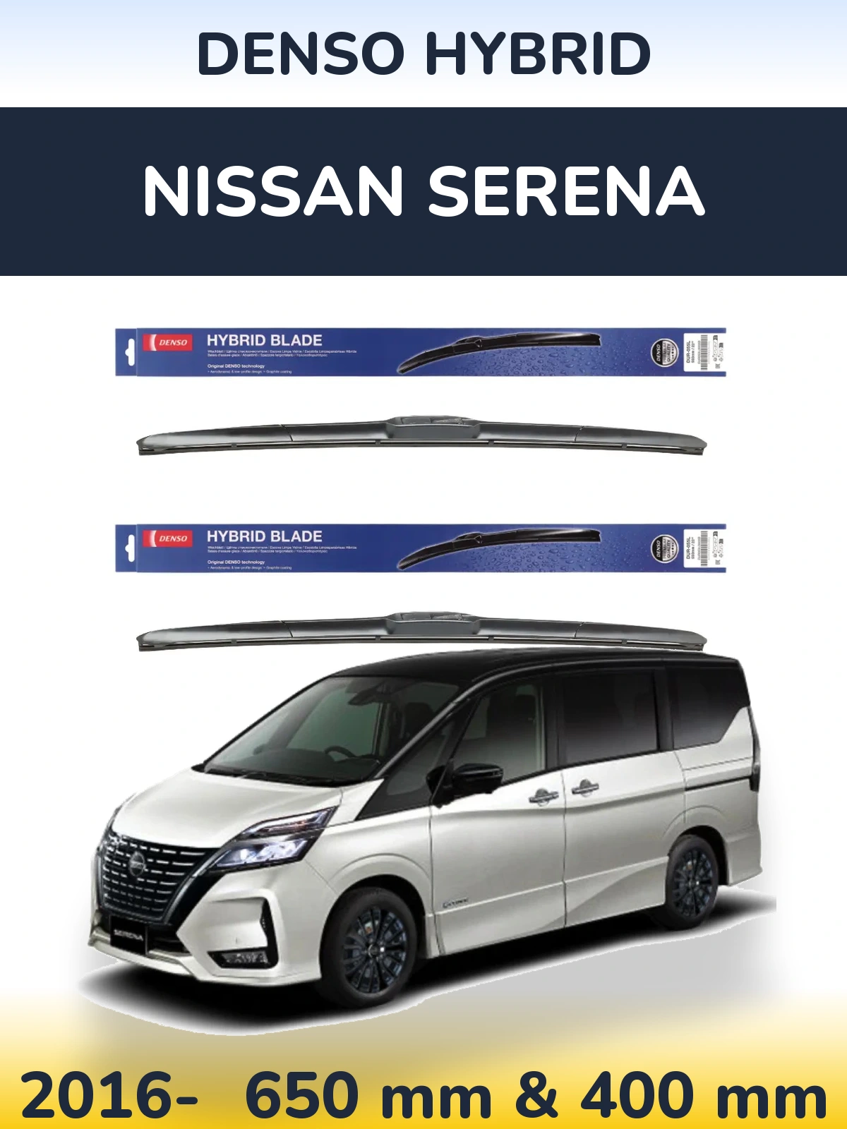 Komplet przednich wycieraczek Denso Hybrid 650 & 400 mm do Nissan Serena 2016-2026