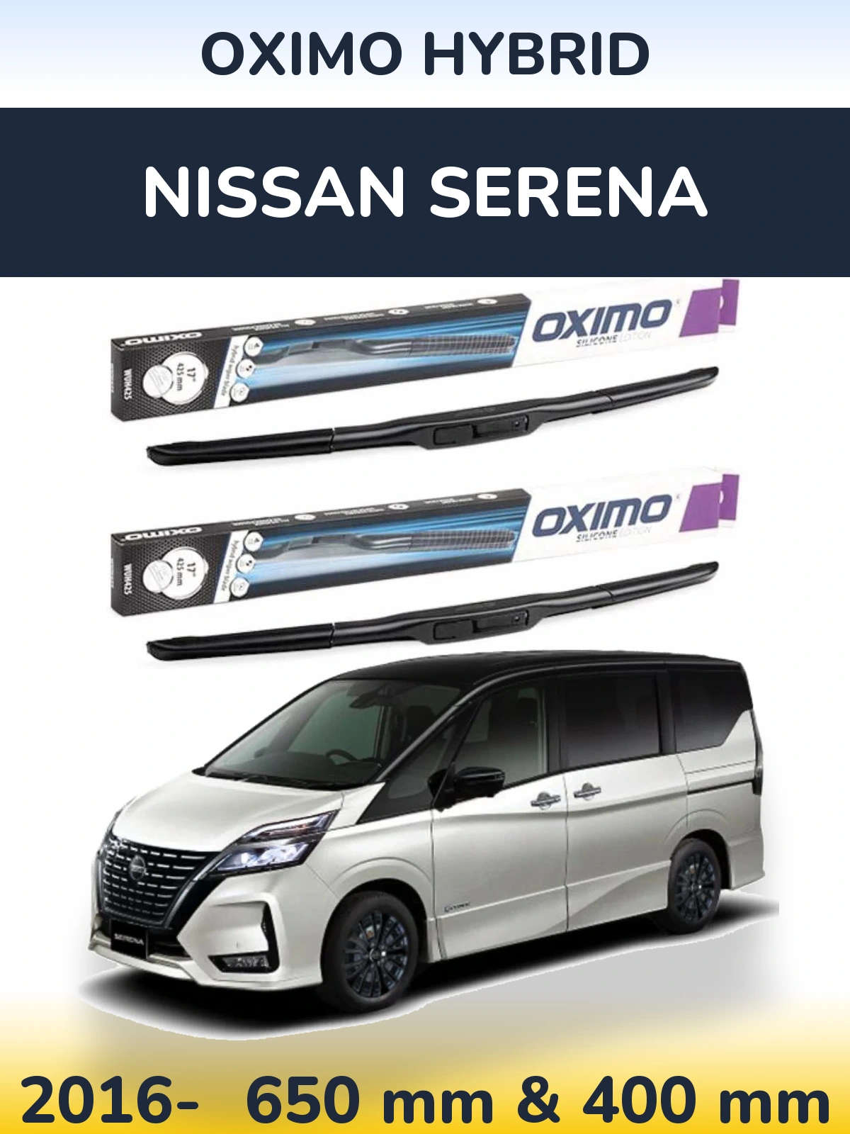 Комплект передних дворников Oximo Hybrid 650 & 400 мм для Nissan Serena 2016-2026