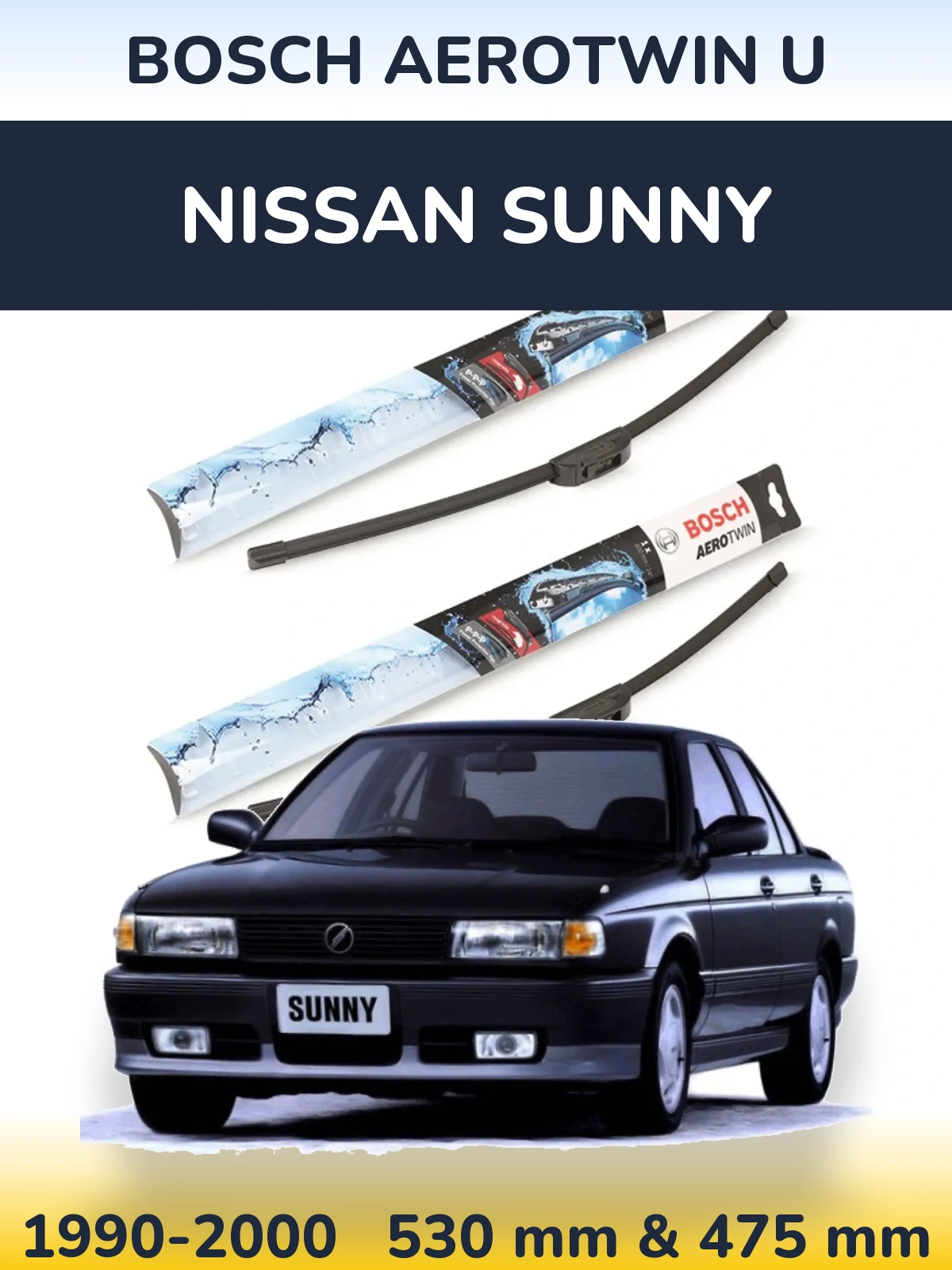 Komplet przednich wycieraczek BOSCH AeroTwin U 530 & 475 mm do Nissan Sunny 1990-2000
