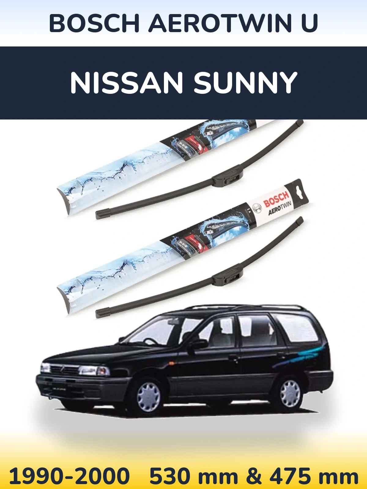 Комплект передних дворников BOSCH AeroTwin U 530 & 475 мм для Nissan Sunny 1990-2000