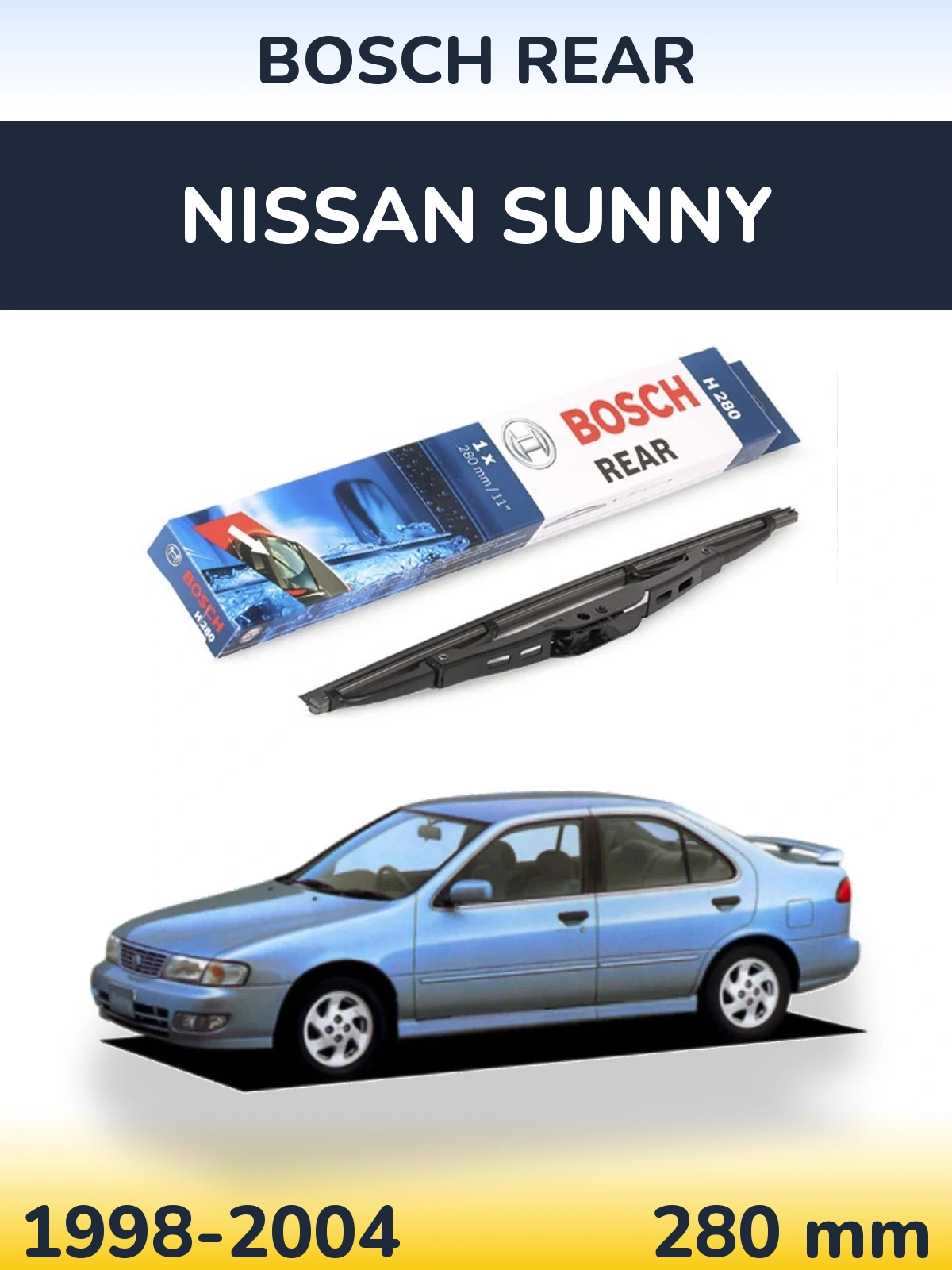 Rear wiper blade BOSCH Rear 280 mm for Nissan Sunny 1998-2004