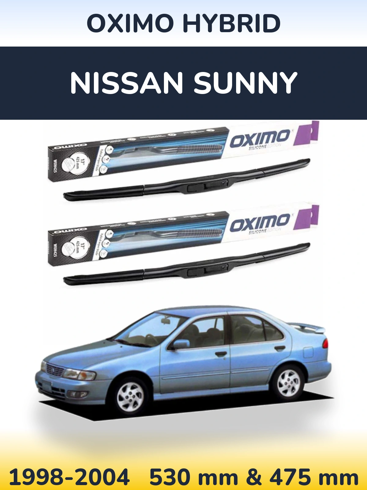 Комплект передніх щіток Oximo Hybrid 530 & 475 мм для Nissan Sunny 1998-2004