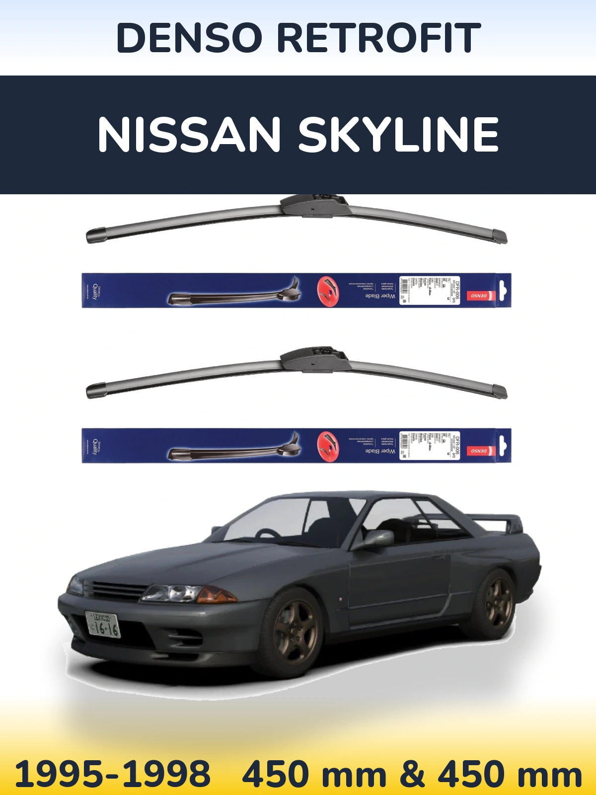Front wiper blade set Denso Retrofit 450 & 450 mm for Nissan Skyline 1995-1998