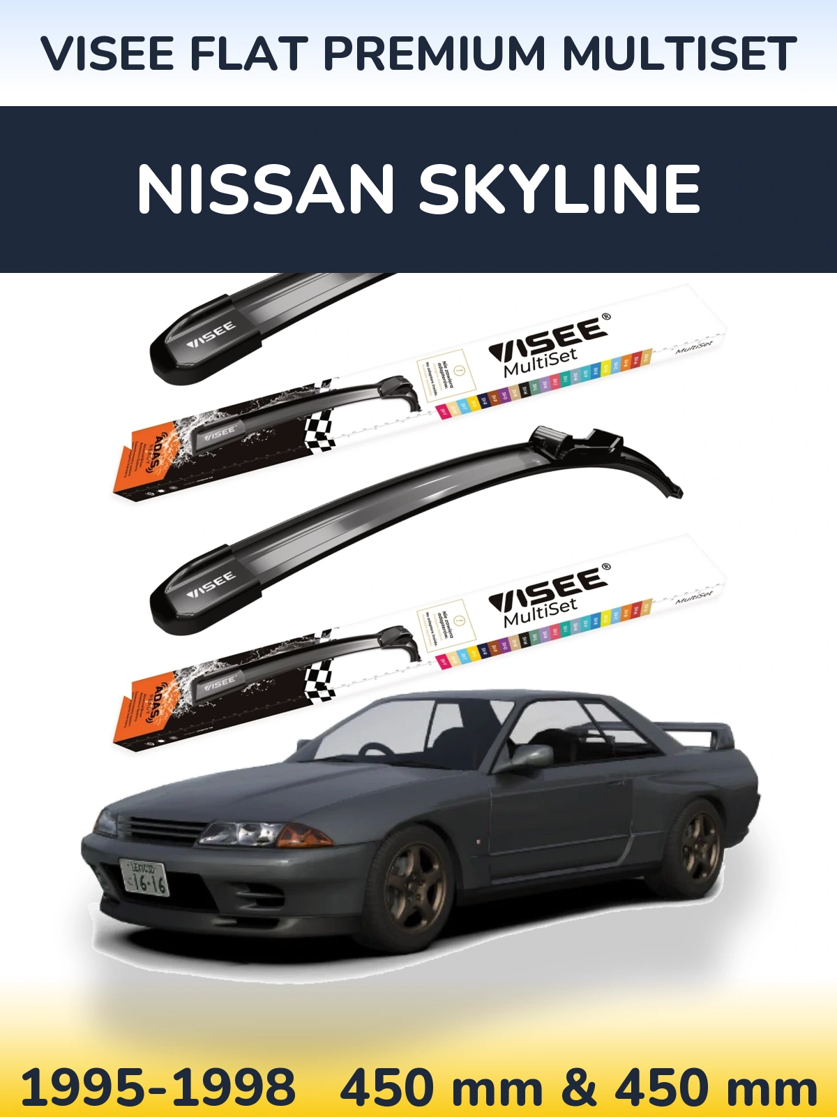 Комплект передних дворников VISEE FLAT PREMIUM MultiSet 450 & 450 мм для Nissan Skyline 1995-1998