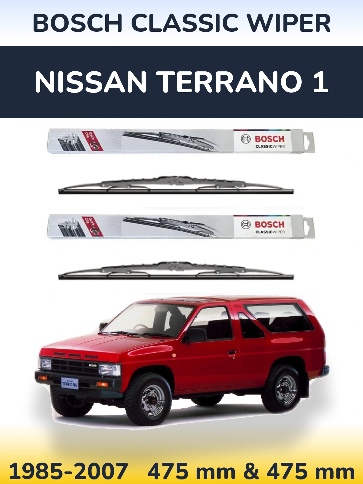 Front wiper blade set BOSCH Classic Wiper 475 & 475 mm for Nissan Terrano 1 1985-2007