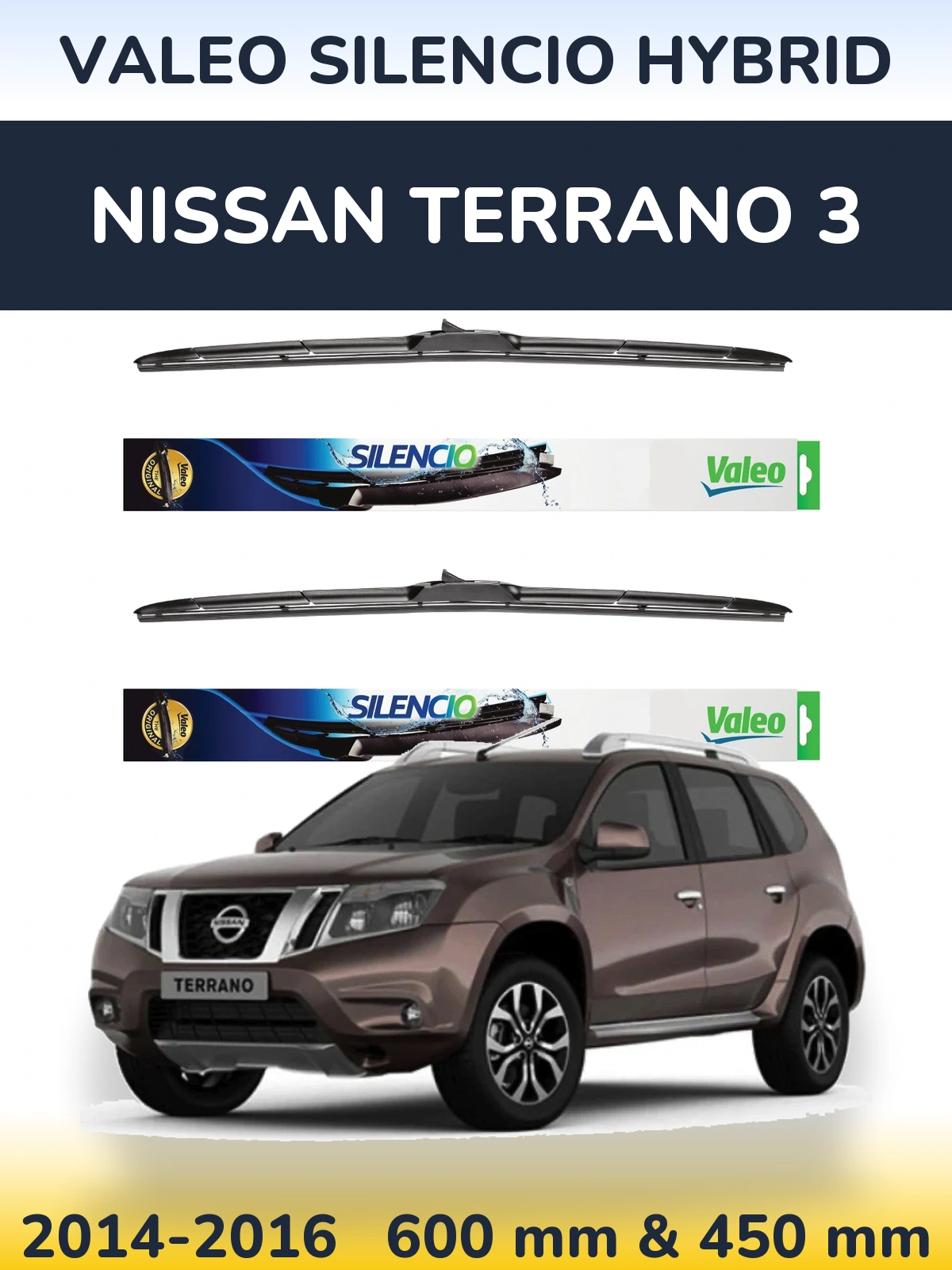 Komplet przednich wycieraczek Valeo Silencio Hybrid 600 & 450 mm do Nissan Terrano 3 2014-2016