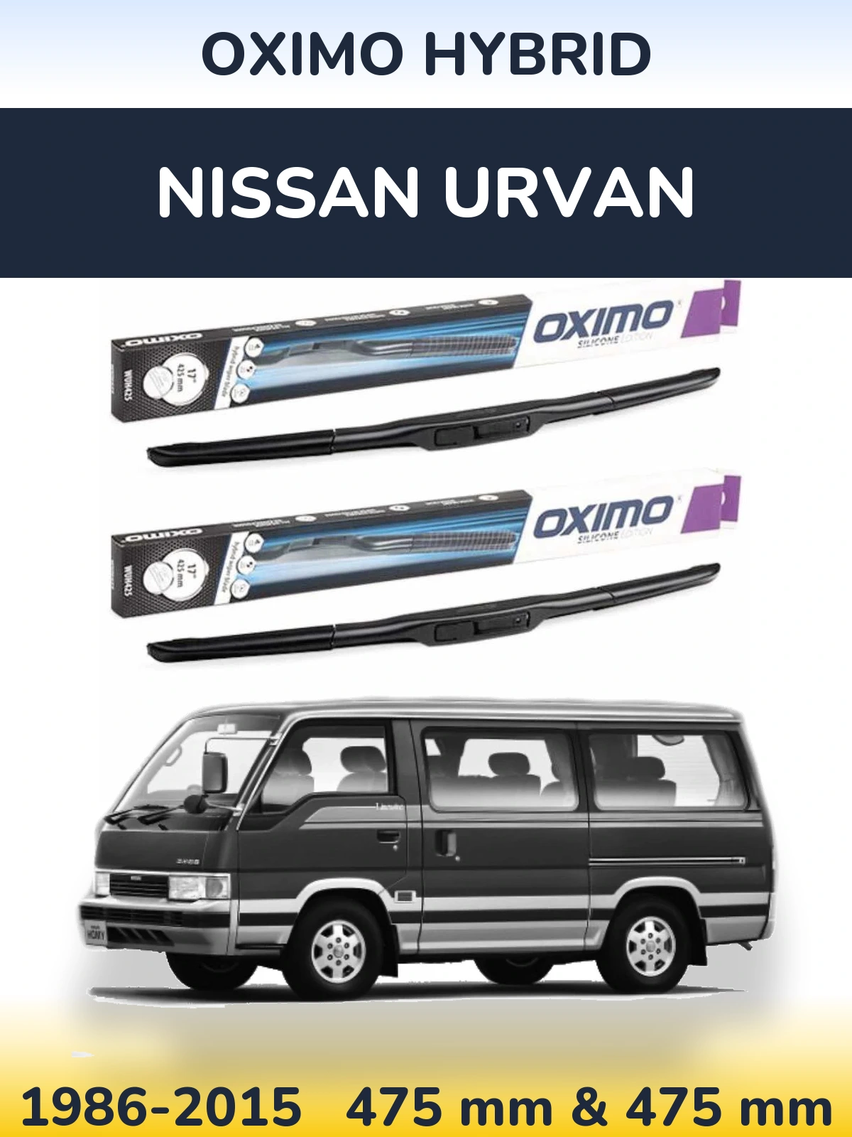 Комплект передних дворников Oximo Hybrid 475 & 475 мм для Nissan Urvan 1986-2015