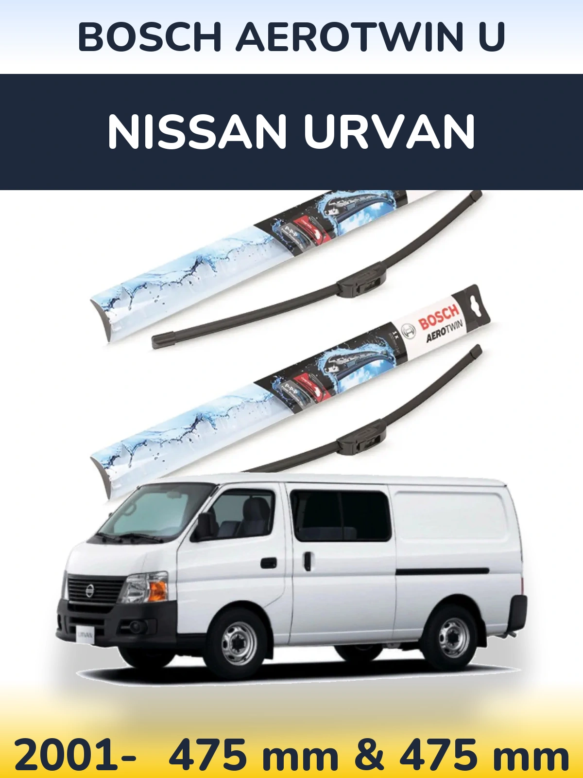 Komplet przednich wycieraczek BOSCH AeroTwin U 475 & 475 mm do Nissan Urvan 2001-2026