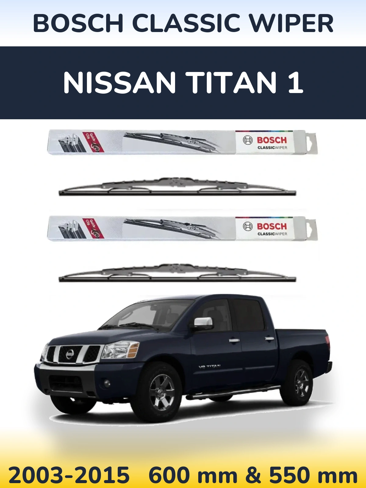Комплект передних дворников BOSCH Classic Wiper 600 & 550 мм для Nissan Titan 1 2003-2015