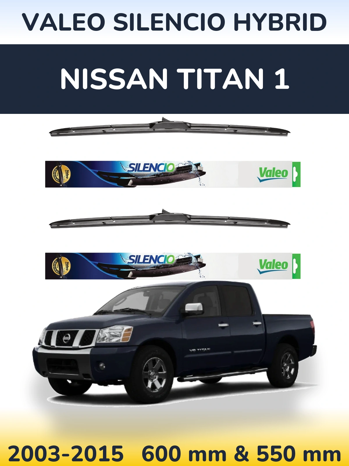 Komplet przednich wycieraczek Valeo Silencio Hybrid 600 & 550 mm do Nissan Titan 1 2003-2015