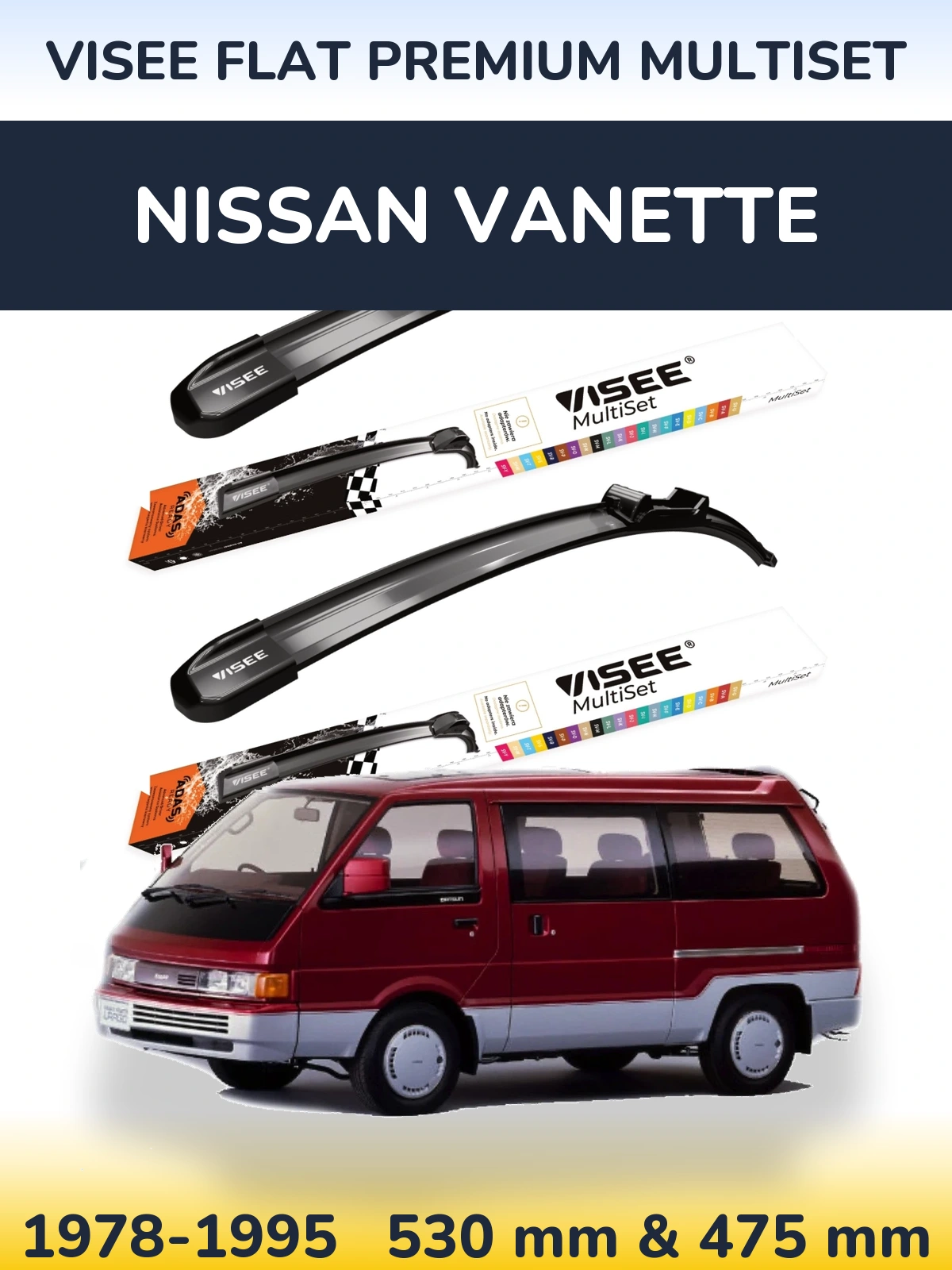 Front wiper blade set VISEE FLAT PREMIUM MultiSet 530 & 475 mm for Nissan Vanette 1978-1995