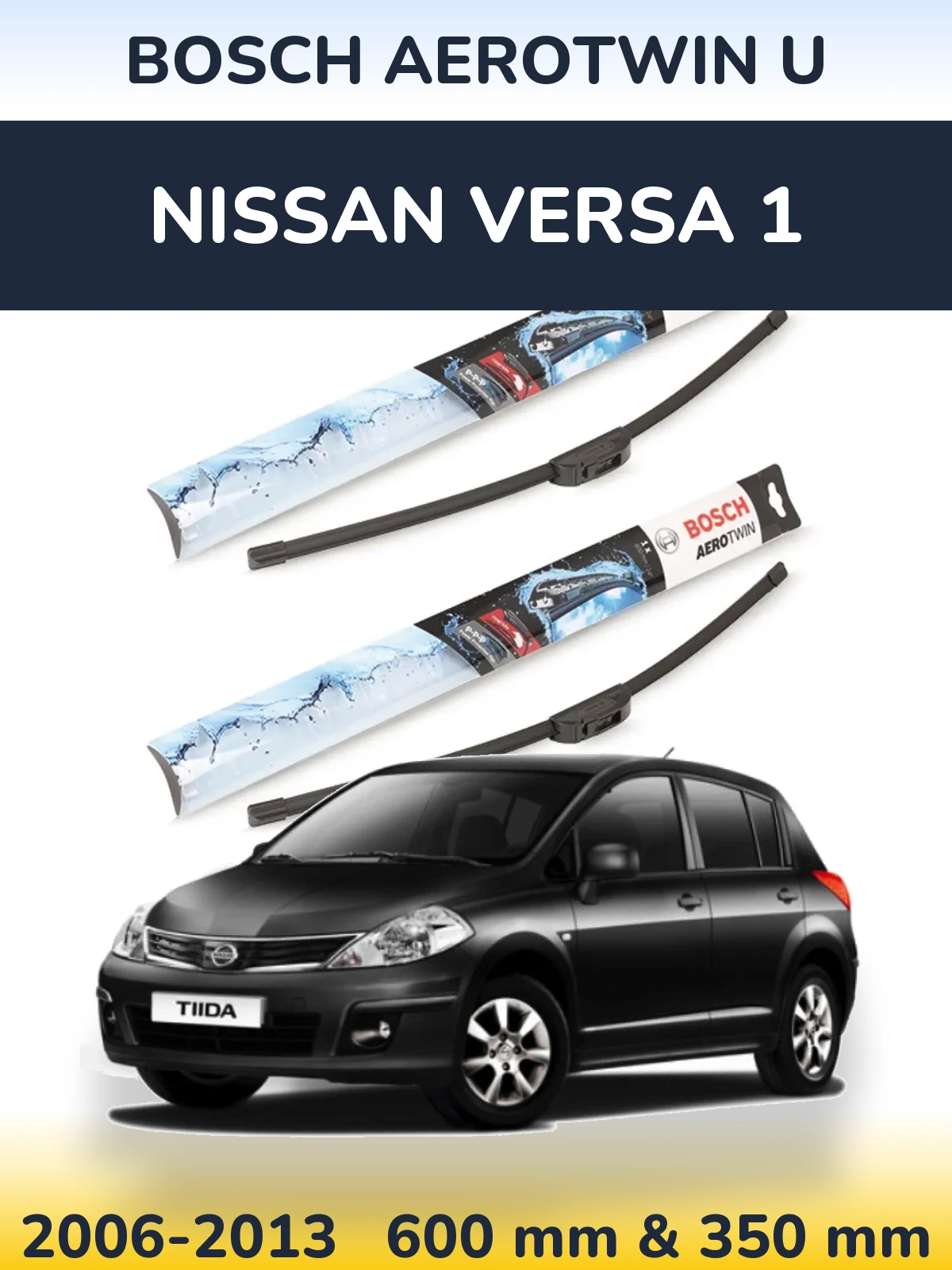 Komplet przednich wycieraczek BOSCH AeroTwin U 600 & 350 mm do Nissan Versa 1 2006-2013