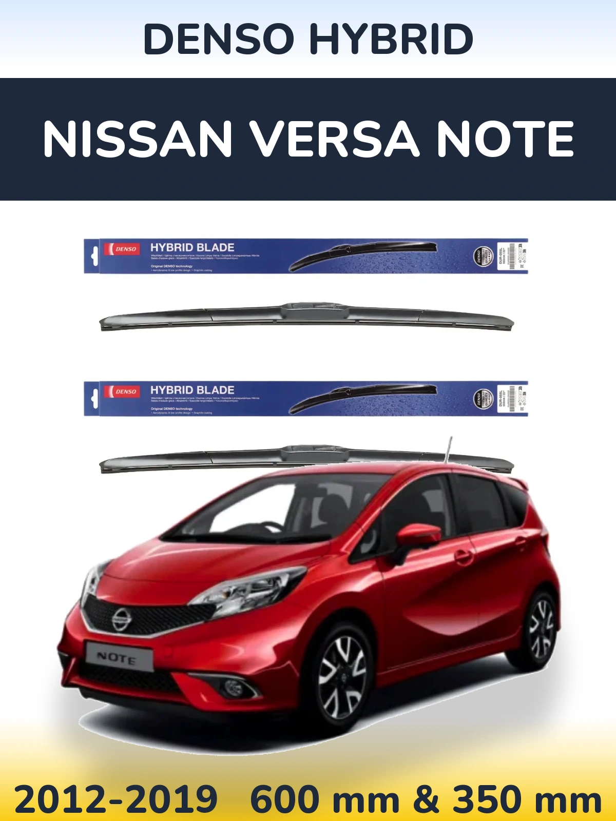Front wiper blade set Denso Hybrid 600 & 350 mm for Nissan Versa Note 2012-2019