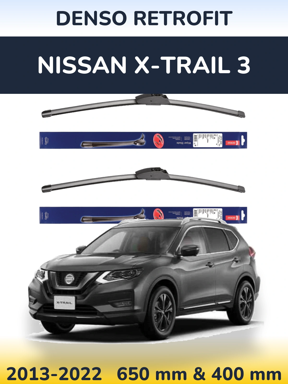 Комплект передних дворников Denso Retrofit 650 & 400 мм для Nissan X-Trail 3 2013-2022