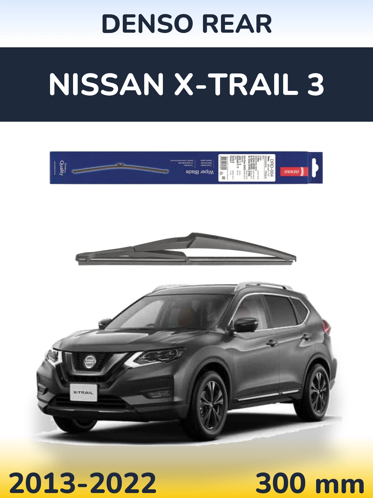 Tylna wycieraczka Denso Rear 300 mm do Nissan X-Trail 3 2013-2022