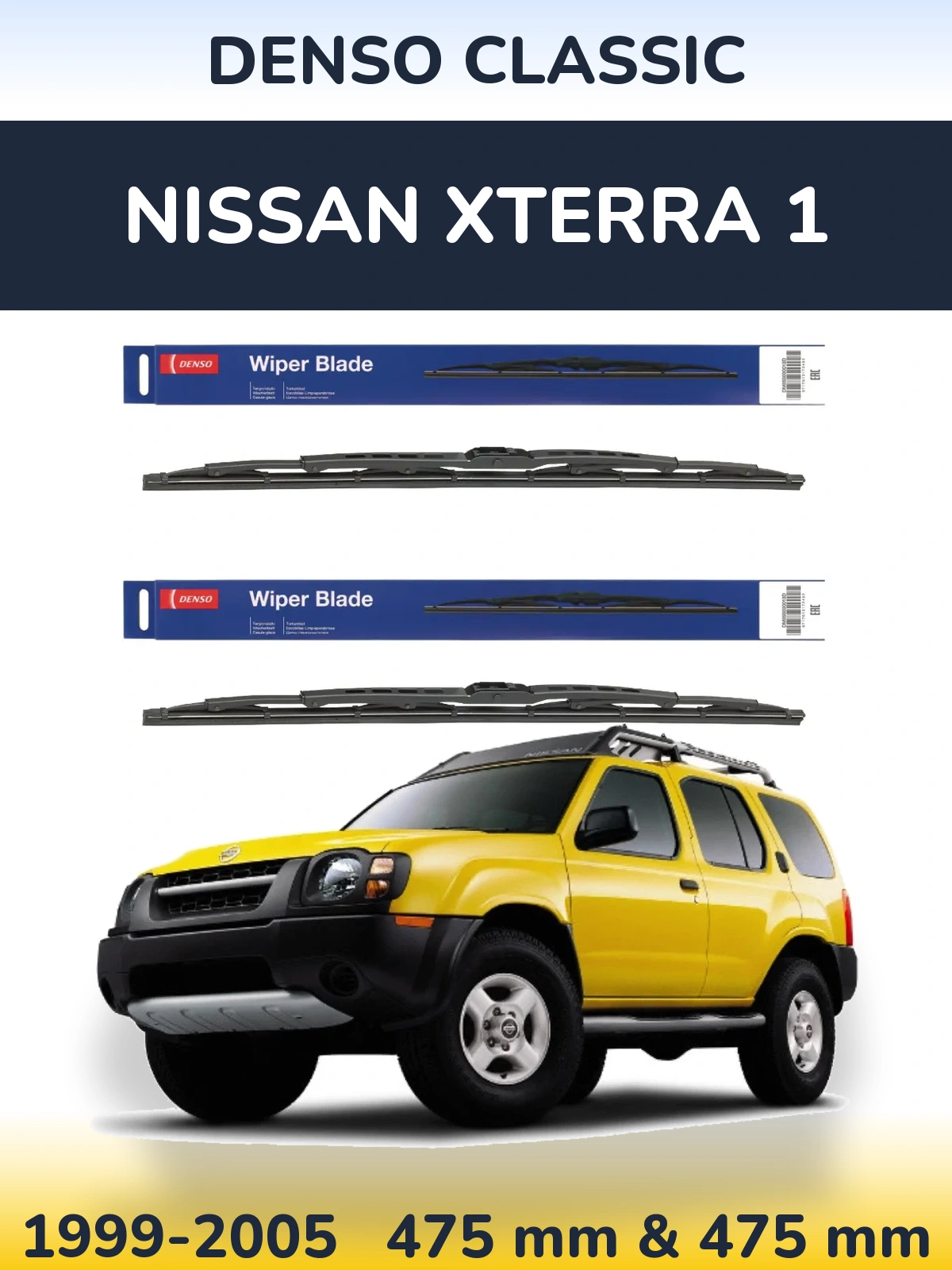 Front wiper blade set Denso Classic 475 & 475 mm for Nissan Xterra 1 1999-2005