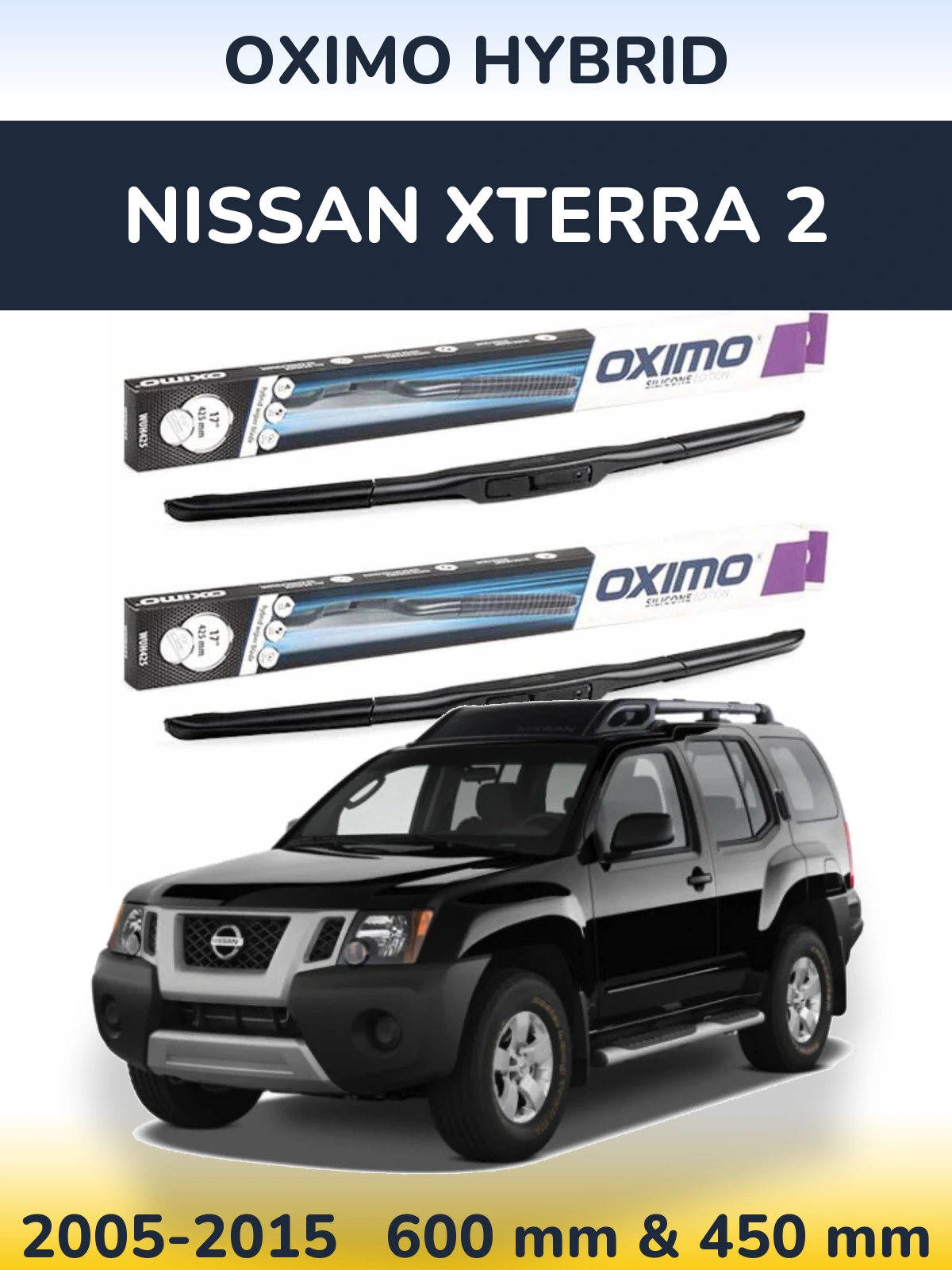 Front wiper blade set Oximo Hybrid 600 & 450 mm for Nissan Xterra 2 2005-2015