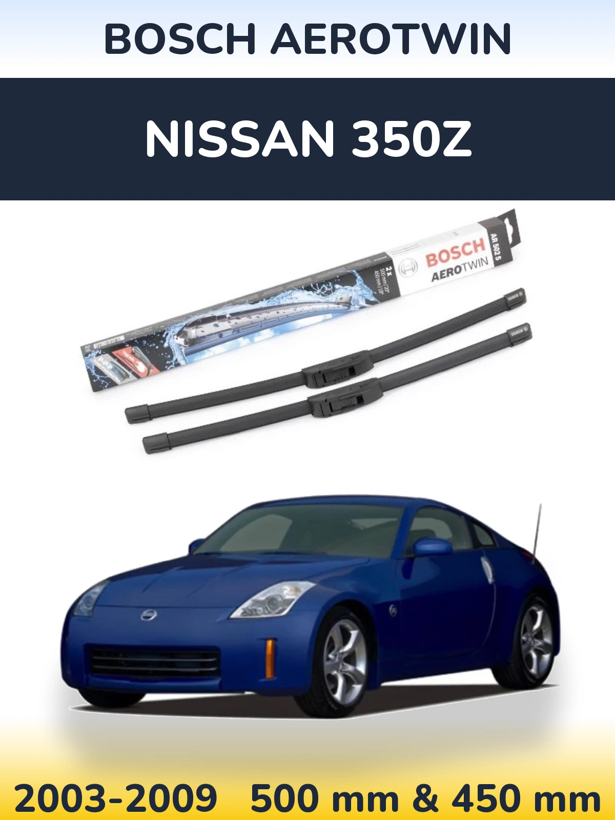 Комплект передних дворников BOSCH AeroTwin 500 & 450 мм для Nissan 350Z 2003-2009