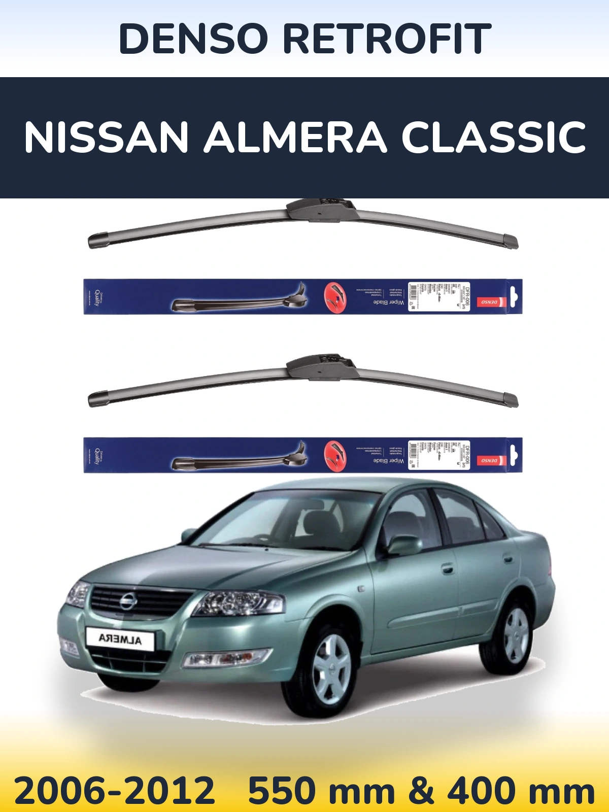 Комплект передних дворников Denso Retrofit 550 & 400 мм для Nissan Almera Classic 2006-2012