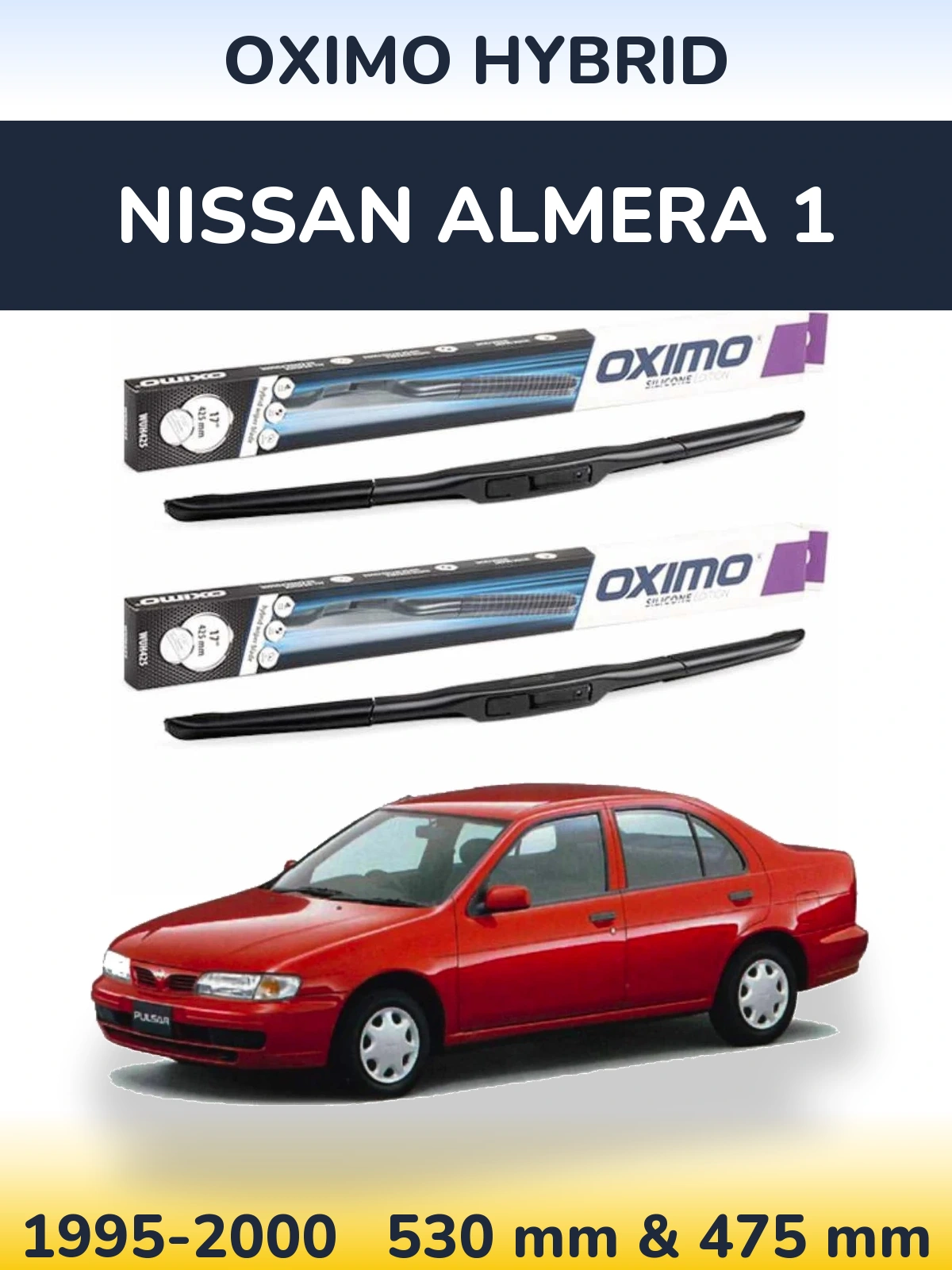 Комплект передних дворников Oximo Hybrid 530 & 475 мм для Nissan Almera 1 1995-2000