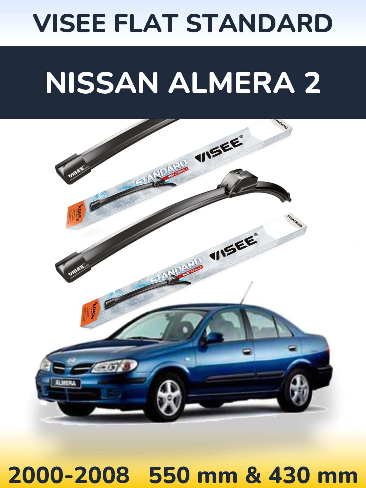 Komplet przednich wycieraczek VISEE FLAT STANDARD 550 & 430 mm do Nissan Almera 2 2000-2008