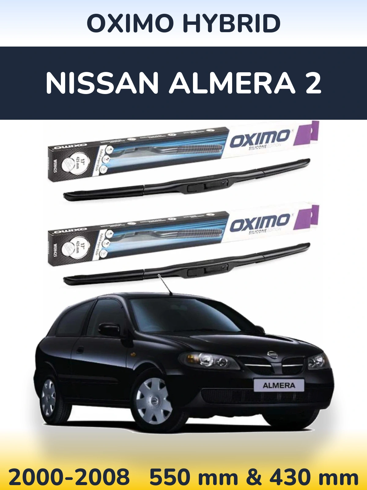 Комплект передних дворников Oximo Hybrid 550 & 430 мм для Nissan Almera 2 2000-2008