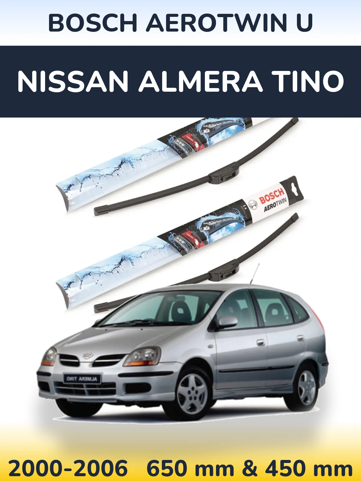 Комплект передних дворников BOSCH AeroTwin U 650 & 450 мм для Nissan Almera Tino 2000-2006
