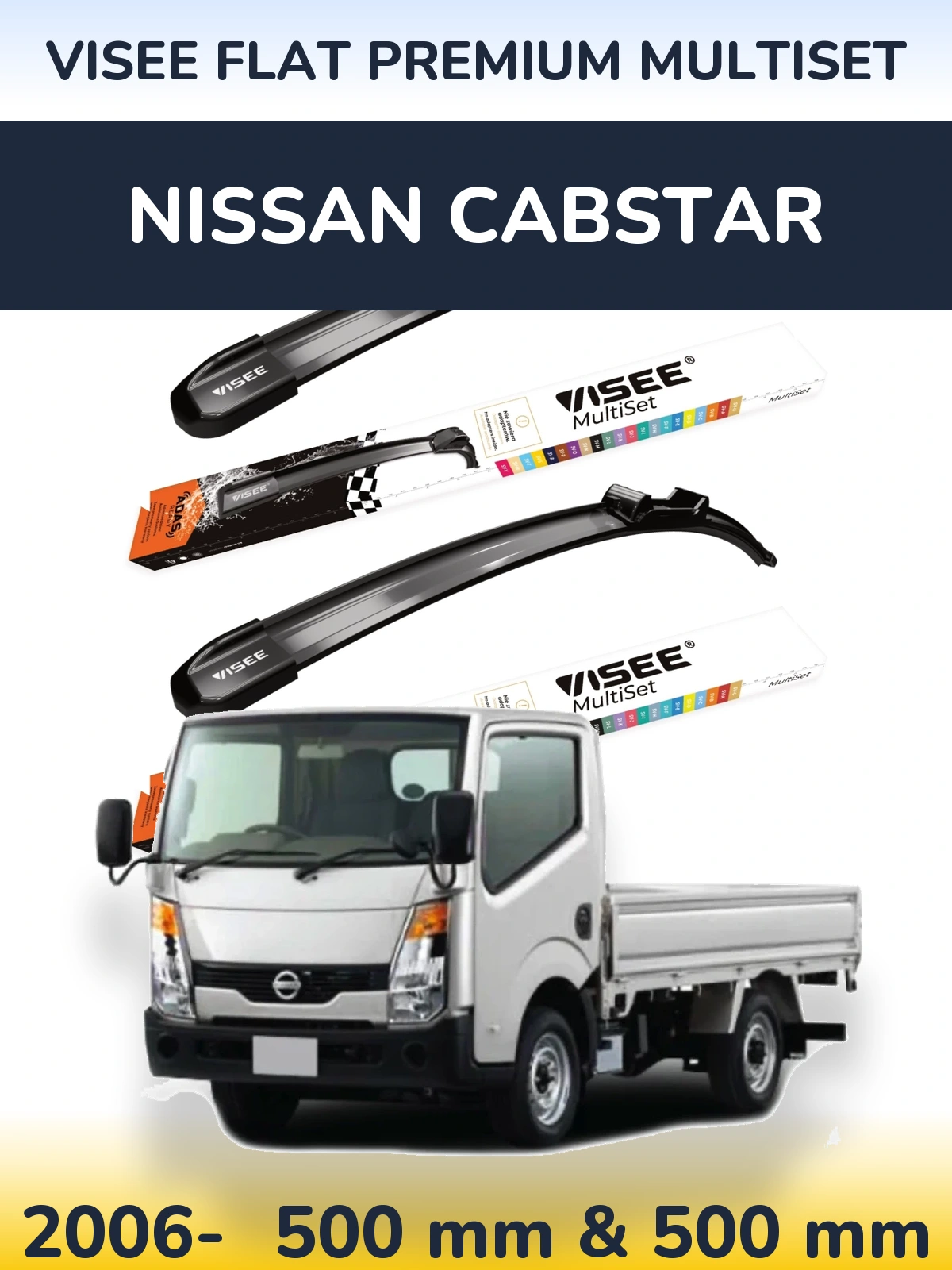 Комплект передних дворников VISEE FLAT PREMIUM MultiSet 500 & 500 мм для Nissan Cabstar 2006-2026